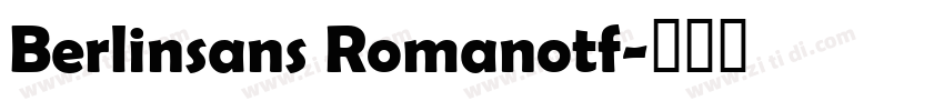 Berlinsans Romanotf字体转换